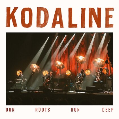 Kodaline - Our Roots Run Deep (Limited Edition, Maroon Vinyl, 2 LPs)