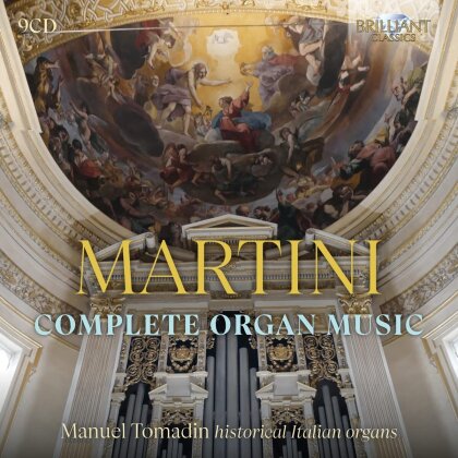 Manuel Tomadin, Giovanni Battista Martini (1706-1784) & Manuel Tomadin - Complete Organ Music (9 CDs)