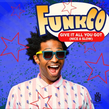 Funkco - Give It All You Got (Nice & Slow) (CD-R, Manufactured On Demand)