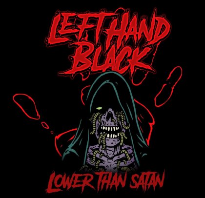 Left Hand Black - Lower Than Satan (Gatefold, Limited Edition, Blood Red Vinyl, LP)