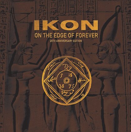 Ikon - On The Edge Of Forever (2022 Reissue, 20th Anniversary Edition, 2 CDs)