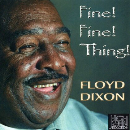 Floyd Dixon - Fine Fine Thing (2022 Reissue, Blue Heart, Jewelcase)