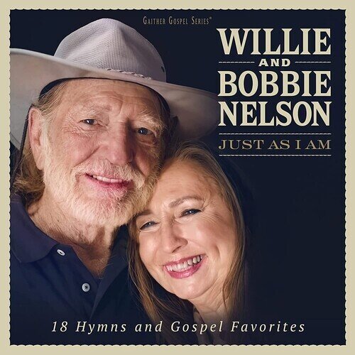 Willie Nelson & Bobbie Nelson - Just As I Am