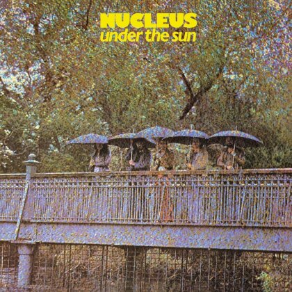 Nucleus - Under The Sun/Snakehips (2022 Reissue, We ARe Busy Bodies, LP)