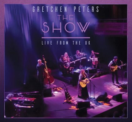 Gretchen Peters - The Show - Live From The UK (2 CDs)