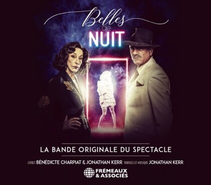 Jonathan Kerr - Belles de Nuit - La Bande Originale du Spectacle - OST