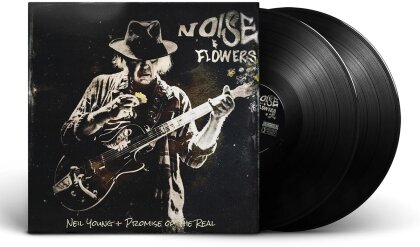 Neil Young & Promise Of The Real - Noise and Flowers (Black Vinyl, 2 LPs)