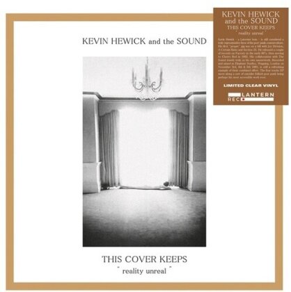 Kevin Hewick & The Sound - This Cover Keeps Reality Unreal (LP)
