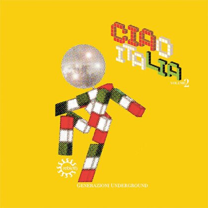 Ciao Italia / Generazioni Underground Volume 2 (2 LPs)