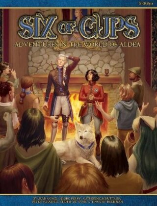Six of Cups - A Blue Rose RPG Adventure Anthology