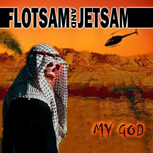 Flotsam And Jetsam - My God 2022 Reissue