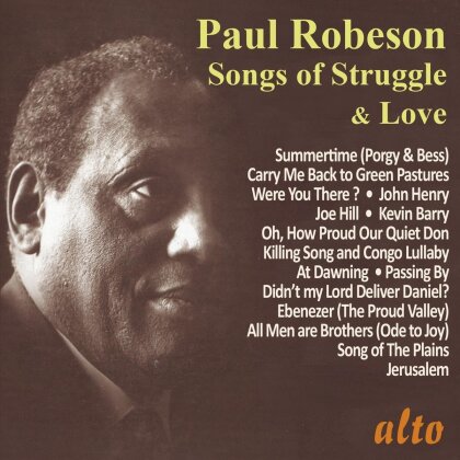 Paul Robeson - Songs of Struggle & Love