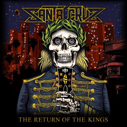 Santa Cruz - Return Of The Kings