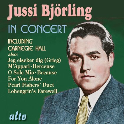 Jussi Björling - Jussi Björling in Concert Including Carnegie Hall