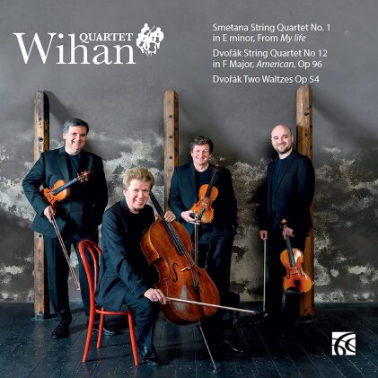 Wihan Quartet, Friedrich Smetana (1824-1884) & Antonin Dvorák (1841-1904) - Works For String Quartet