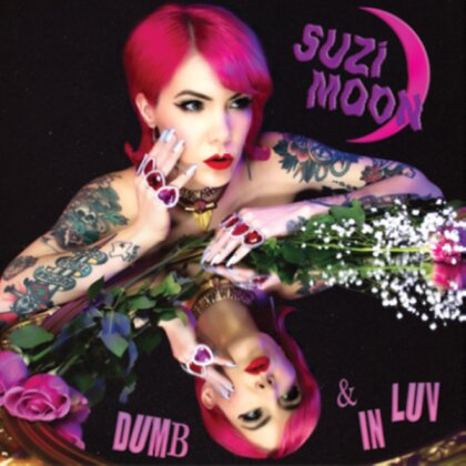 Suzi Moon - Dumb & In Luv (Pink Vinyl, LP)