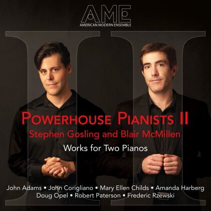 Stephen Gosling & Blair McMillen - Powerhouse Pianists II