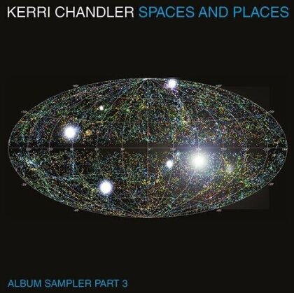 Kerri Chandler - Spaces And Places: Album Sampler 3 (2 12" Maxis)