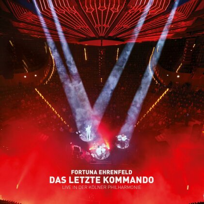 Fortuna Ehrenfeld - Das Letzte Kommando - Live In Der Philharmonie (2 CDs)