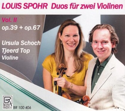 Louis Spohr (1784-1859), Ursula Schoch & Tjeerd Top - Duos Fur Zwei Violinen 2
