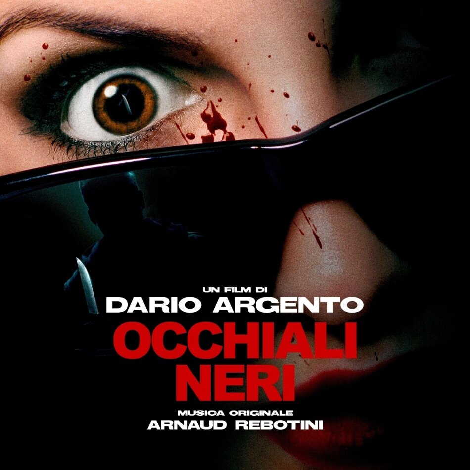 Arnaud Rebotini - Dario Argento's Occhiali Neri - OST