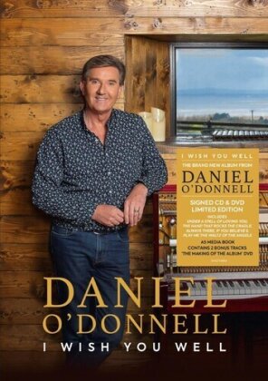 Daniel O'Donnell - I Wish You Well (Star Signed, Édition Deluxe, Édition Limitée, CD + DVD)