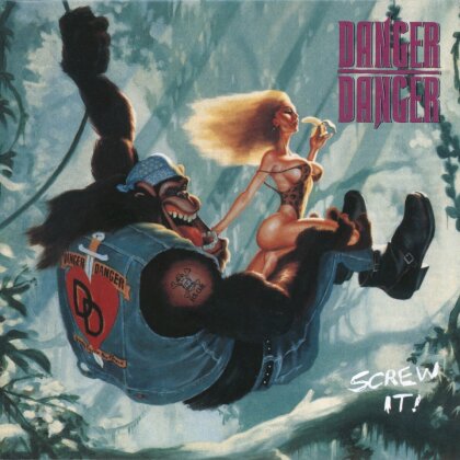 Danger Danger - Screw It (2022 Reissue, Rock Candy, Collectors Edition, 24 Bit Remastered, Deluxe Edition)