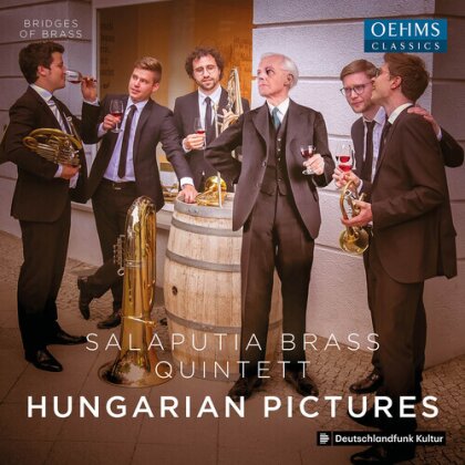Salaputia Brass Quintet, Béla Bartók (1881-1945), Emil Petrovics (1930-2011), Balász Szokolay, Frigyes Hidas (1928-2007), … - Hungarian Pictures
