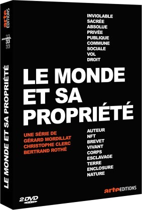 Le Monde et sa propriété (Arte Éditions, 2 DVD)