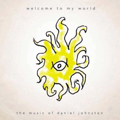 Daniel Johnston - Welcome To My World (2022 Reissue, 2 LPs)