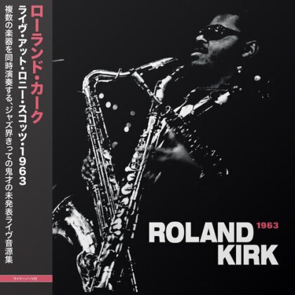 Rahsaan Roland Kirk - Live At Ronnie Scott's 1963 (2022 Reissue, Gearbox Label, LP)
