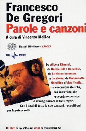 Francesco De Gregori - Parole e Canzoni
