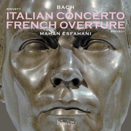 Johann Sebastian Bach (1685-1750) & Mahan Esfahani - Italian Concerto - French Overture