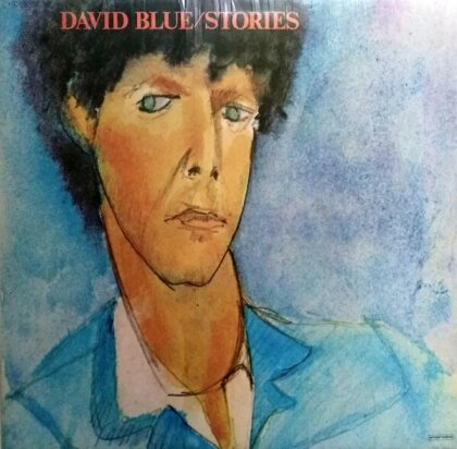 David Blue - Stories (2022 Reissue, Eremite Records, LP)
