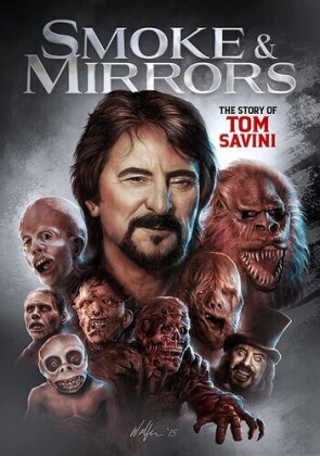 Smoke & Mirrors - The Story Of Tom Savini (2015)