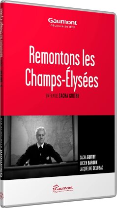 Remontons les Champs-Élysées (1938) (Collection Gaumont Découverte)