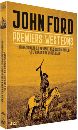 John Ford - Premiers Westerns - Du sang dans la prairie / Le ranch Diavolo / À l’assaut du boulevard (3 DVD)