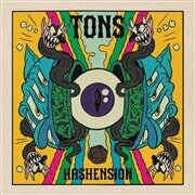 Tons - Hashension