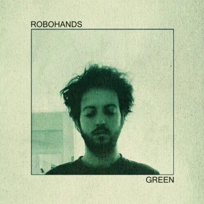 Robohands - Green (Japan Edition, Limited Edition, Green Vinyl, LP)