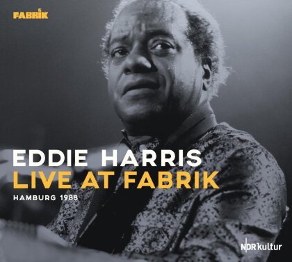 Eddie Harris - Live At Fabrik Hamburg 1988 (2 CDs)