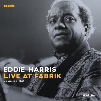 Eddie Harris - Live At Fabrik Hamburg 1988 (Gatefold, LP)