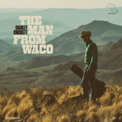 Charley Crockett - Man From Waco (LP)