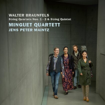 Jens Peter Maintz, Minguet Quartett & Walter Braunfels - String Quartets Nos. 1-3 & String Quintet (2 CD)
