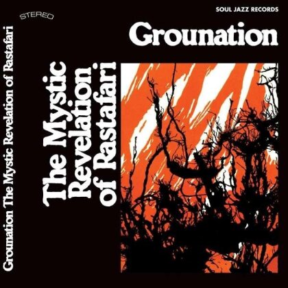Count Ossie & The Mystic Revelation Of Rastafari - Grounation (2022 Reissue, Souljazz, 2 CDs)