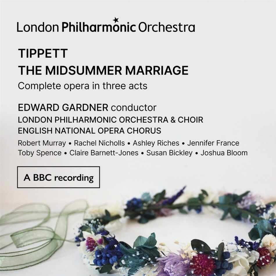 Sir Michael Tippett (1905-1998), Edward Gardner & London Philharmonic Orchestra - A Midsummer Marriage (3 CDs)