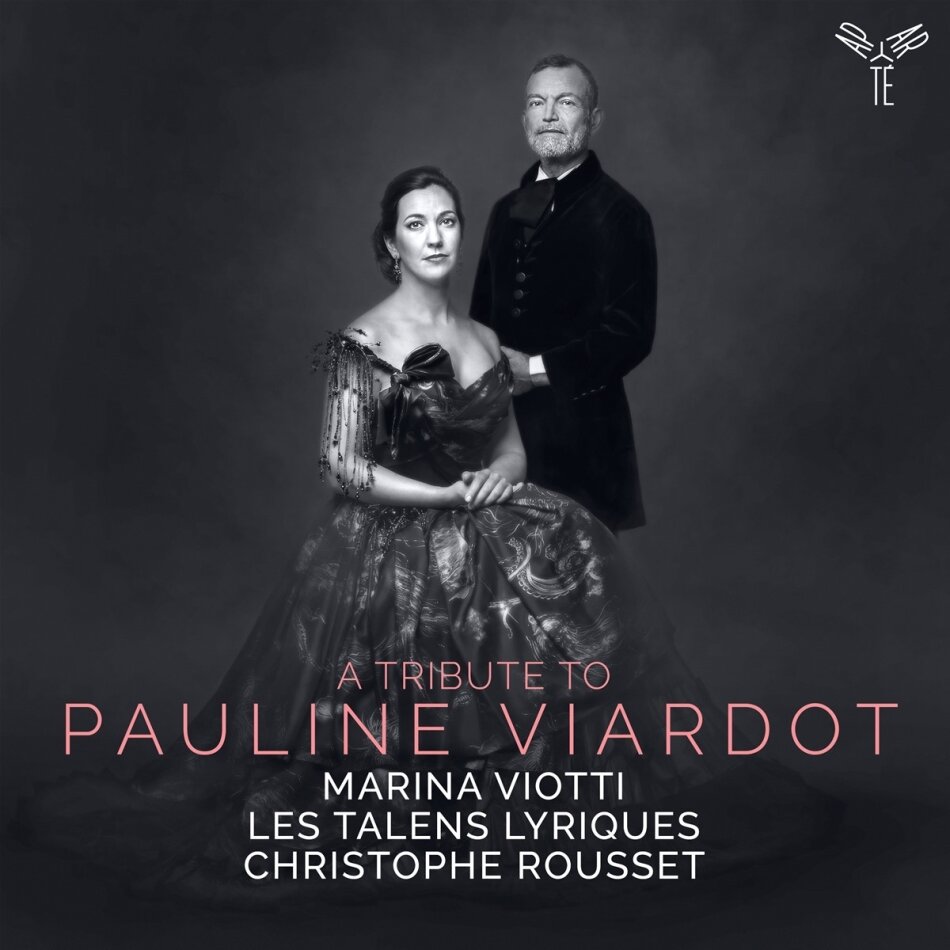 Christophe Rousset, Marina Viotti & Les Talens Lyriques - A Tribute To Pauline Viardot