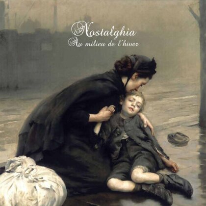 Nostalghia - Au Milieu De L'hiver