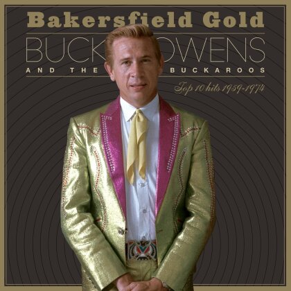 Buck Owens - Bakersfield Gold: Top 10 Hits 1959-1974 (3 LP)