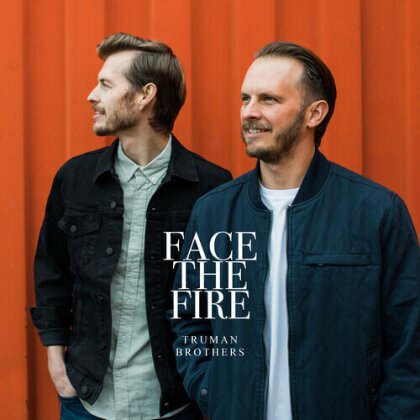 Truman Brothers - Face The Fire