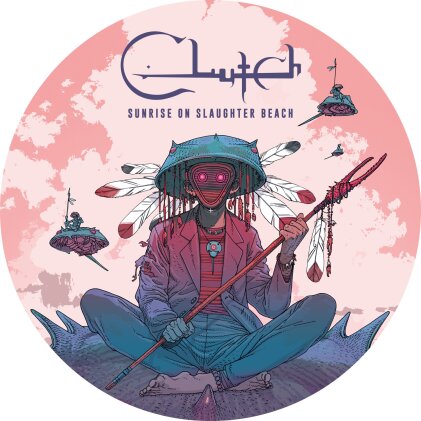 Clutch - Sunrise On Slaughter Beach (Picture Disc, LP)